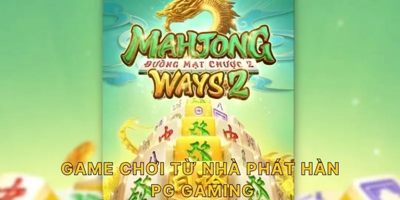 Game chơi từ nhà phát hành PG Gaming