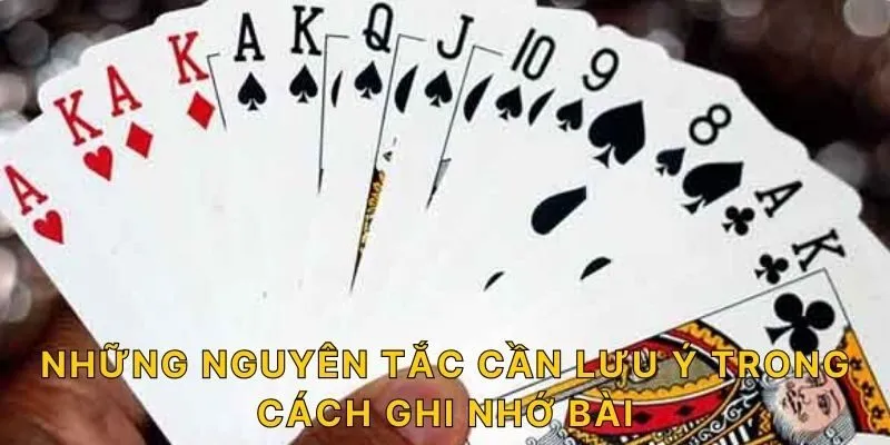 Những nguyên tắc cần lưu ý trong cách ghi nhớ bài
