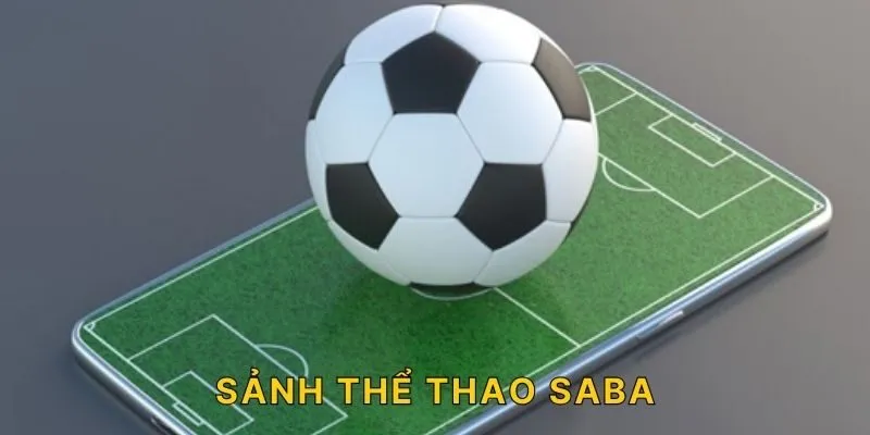 Sảnh thể thao SABA ZOWIN – Cập Nhật Kèo Nhanh, Tỷ Lệ Hấp Dẫn